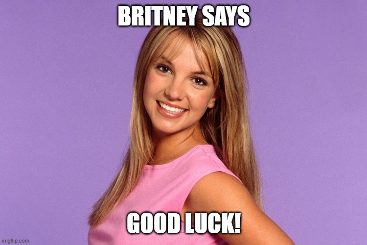 Britney Spears says good luck